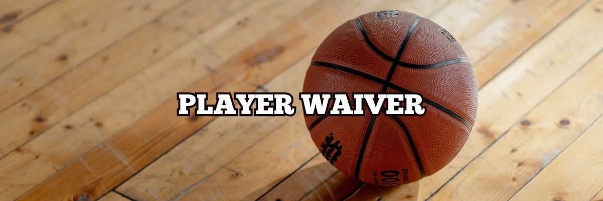 Balling Time Player Waiver – Big Time Balling